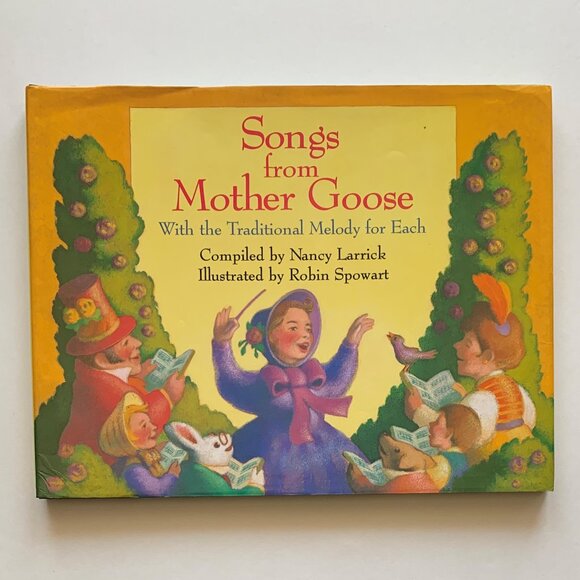 Songs From Mother Goose - Compiled by Nancy Larrick - 1989 1st Edition - Picture 1 of 13